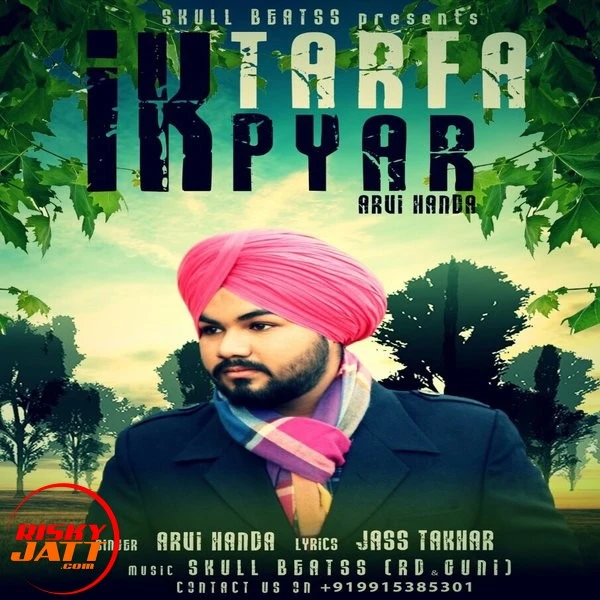 Ik Tarfa Pyar Arvi Handa Mp3 Song Free Download