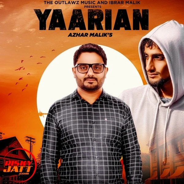 Yaarian Azhar Malik, Ibrar Malik Mp3 Song Free Download