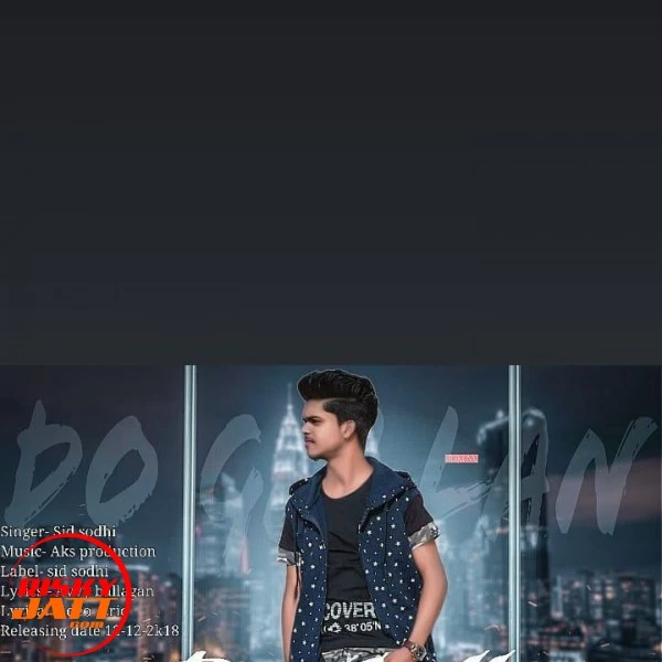 Do Gallan Sid Sodhi Mp3 Song Free Download