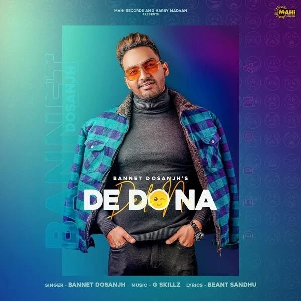 De Do Na Bannet Dosanjh Mp3 Song Free Download