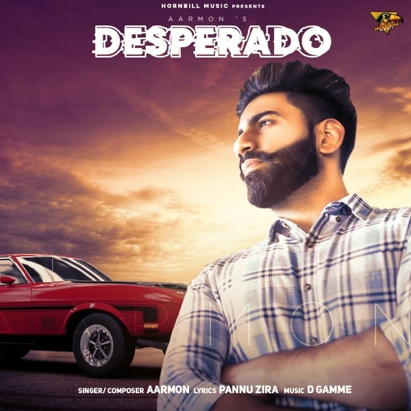 Desperado Aarmon, Pannu Zira Mp3 Song Free Download