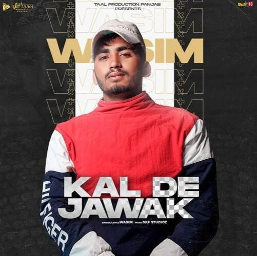 Kal De Jawak Wasim Mp3 Song Free Download