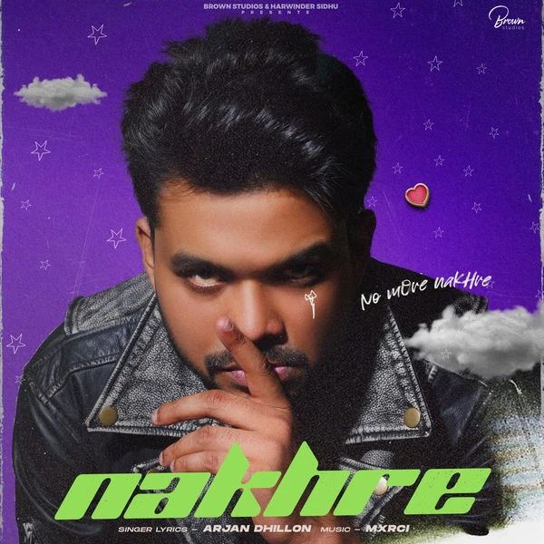 Nakhre Arjan Dhillon Mp3 Song Free Download