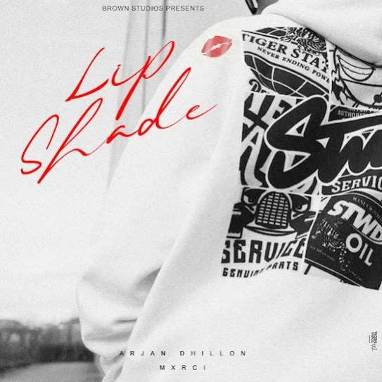 Lip Shade Arjan Dhillon Mp3 Song Free Download