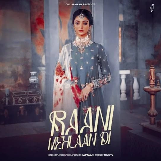 Raani Mehlaan Di Kaptaan Mp3 Song Free Download