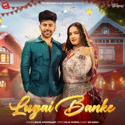 Lugai Banke Shiva Choudhary Mp3 Song Free Download