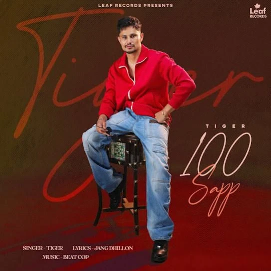 100 Sapp Tiger Mp3 Song Free Download