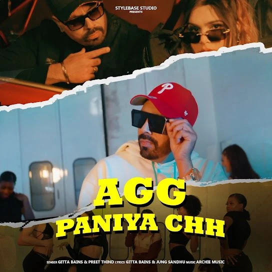 Agg Paniya Chh Gitta Bains Mp3 Song Free Download