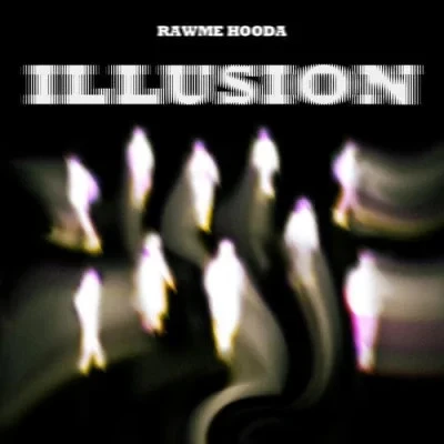 Illusion Rawme Hooda Mp3 Song Free Download