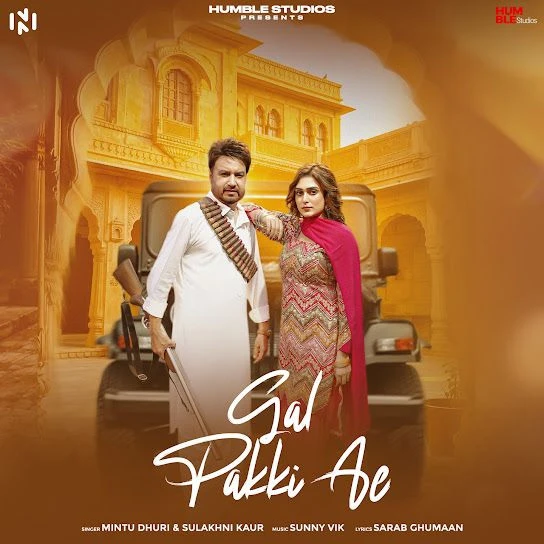Gal Pakki Ae Mintu Dhuri, Sulakhni Kaur Mp3 Song Free Download