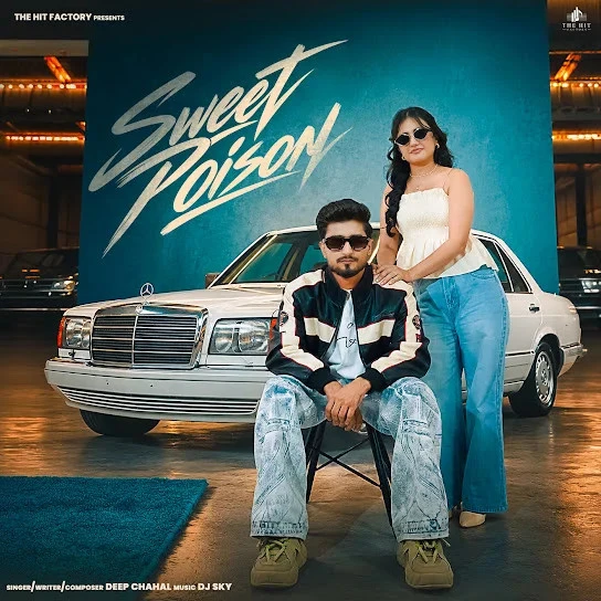 Sweet Poison Deep Chahal Mp3 Song Free Download