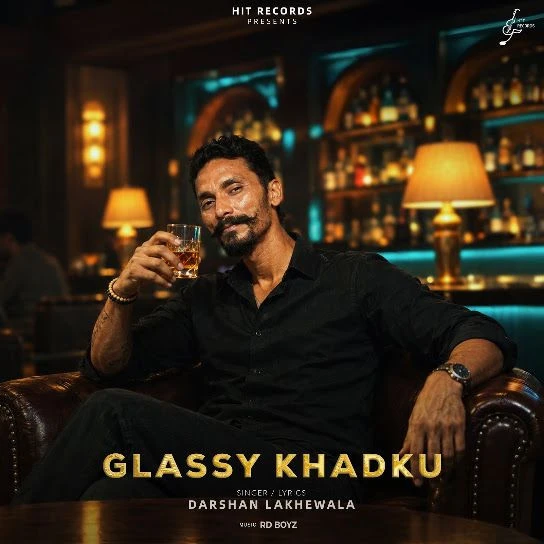 Glassy Khadku Darshan Lakhewala Mp3 Song Free Download
