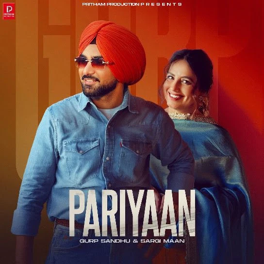 Pariyaan Gurp Sandhu, Sargi Maan Mp3 Song Free Download