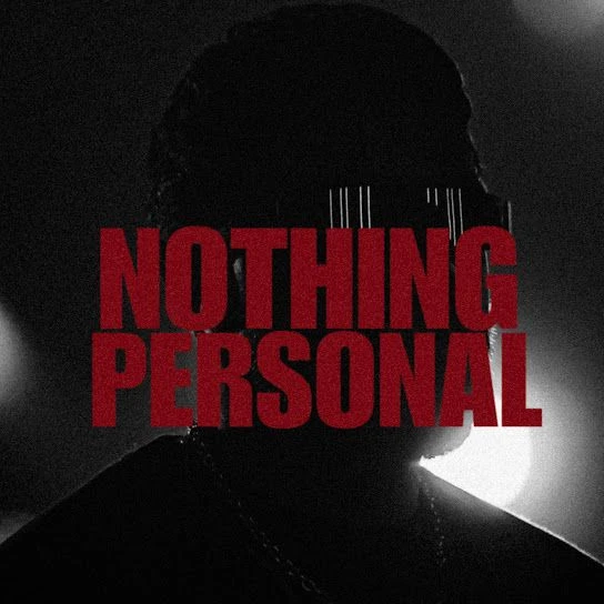 Nothing Personal BIR Mp3 Song Free Download