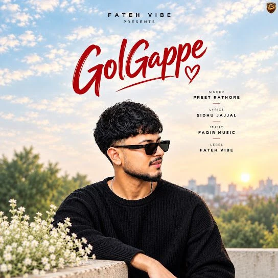 GolGappe Preet Rathore Mp3 Song Free Download