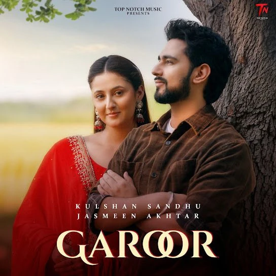 Garoor Kulshan Sandhu, Jasmeen Akhtar Mp3 Song Free Download
