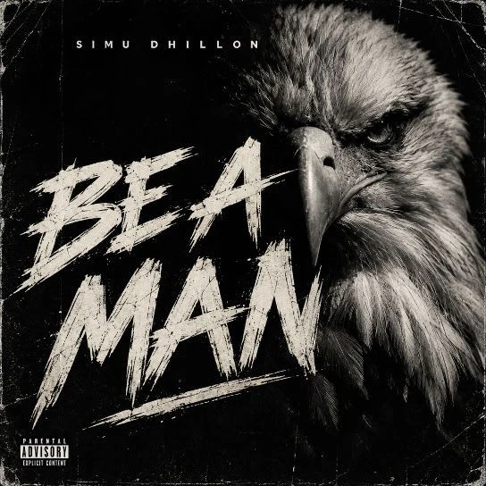 Be a Man Simu Dhillon Mp3 Song Free Download