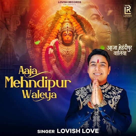 Aaja Mehndipur Waleya Lovish Love Mp3 Song Free Download