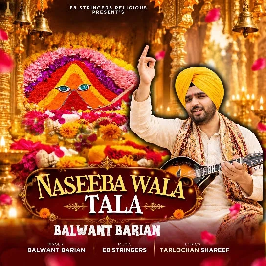Naseeba Wala Tala BALWANT BARIAN Mp3 Song Free Download