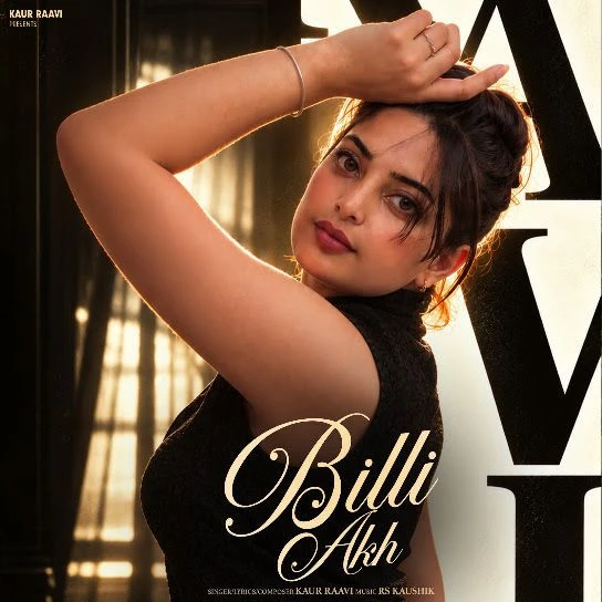 Billi Akh Kaur Raavi Mp3 Song Free Download