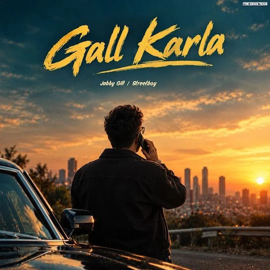 Gall Karla Jabby Gill Mp3 Song Free Download