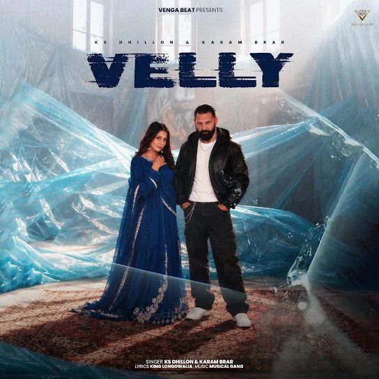 Velly KS Dhillon, Karam Brar Mp3 Song Free Download