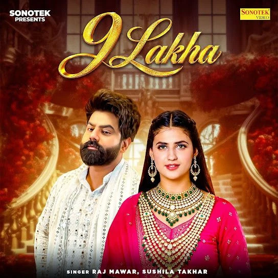 9 Lakha Raj Mawar, Sushila Takhar Mp3 Song Free Download