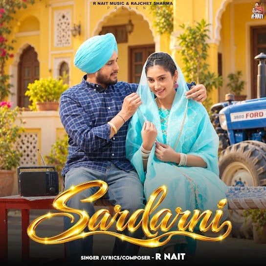 Sardarni R. Nait Mp3 Song Free Download